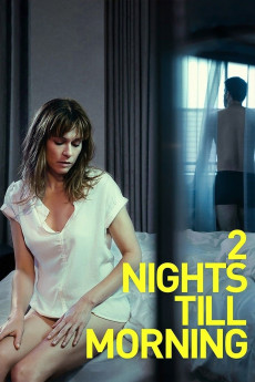 2 Nights Till Morning (2015) download