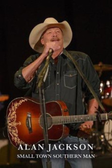 Alan Jackson: Small Town Southern Man (2018) download