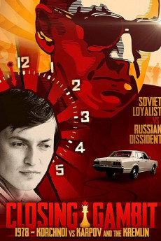 Closing Gambit: Korchnoi vs Karpov & The Kremlin (2018) download