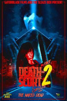 Death-Scort Service Part 2: The Naked Dead (2017) download