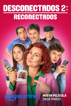 Desconectados 2: Reconectados (2025) download