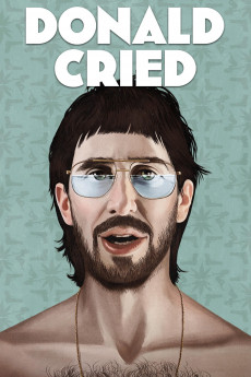 Donald Cried (2016) download