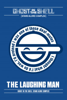 Ghost in the Shell: Stand Alone Complex - The Laughing Man (2005) download