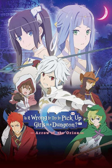 Is It Wrong to Try to Pick Up Girls in a Dungeon - Arrow of the Orion (2019) download
