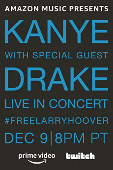 Kanye with Special Guest Drake: Free Larry Hoover Benefit Concert (2021) download