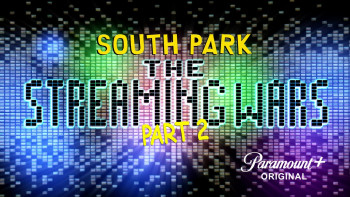 South Park: The Streaming Wars Part 2 (2022) download