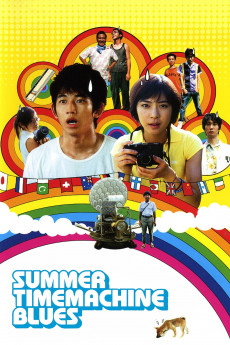 Summer Time Machine Blues (2005) download