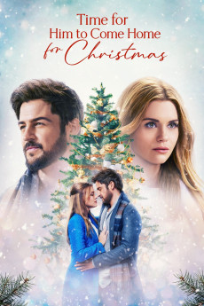 Time for Him to Come Home for Christmas (2022) download