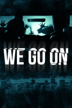 We Go On (2016) download